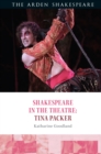 Shakespeare in the Theatre: Tina Packer - eBook