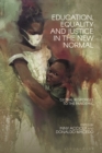 Education, Equality and Justice in the New Normal : Global Responses to the Pandemic - eBook