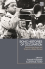 Sonic Histories of Occupation : Experiencing Sound and Empire in a Global Context - Book