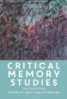 Critical Memory Studies : New Approaches - eBook