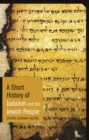 A Short History of Judaism and the Jewish People - eBook