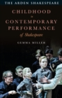 Childhood in Contemporary Performance of Shakespeare - Book