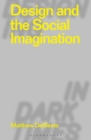 Design and the Social Imagination - eBook