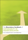 The Bloomsbury Handbook of Sustainability in Higher Education : An Agenda for Transformational Change - eBook