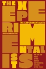 The Experimentalists : The Life and Times of the British Experimental Writers of the 1960s - eBook