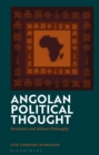 Angolan Political Thought : Resistance and African Philosophy - eBook