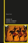 Jokes in Greek Comedy : From Puns to Poetics - Book