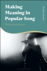 Making Meaning in Popular Song : Philosophical Essays - eBook