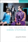 The Theatre of Simon Stephens - Book