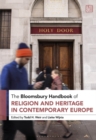 The Bloomsbury Handbook of Religion and Heritage in Contemporary Europe - Book