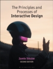 The Principles and Processes of Interactive Design - Book