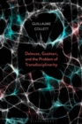 Deleuze, Guattari, and the Problem of Transdisciplinarity - Book