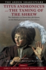 Early Modern German Shakespeare: Titus Andronicus and The Taming of the Shrew : Tito Andronico and Kunst uber alle Kunste, ein bos Weib gut zu machen in Translation - Book