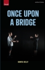 Once Upon a Bridge - eBook