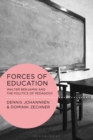 Forces of Education : Walter Benjamin and the Politics of Pedagogy - eBook