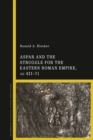 Aspar and the Struggle for the Eastern Roman Empire, AD 421–71 - Book