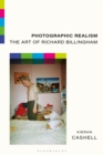 Photographic Realism : The Art of Richard Billingham - Book