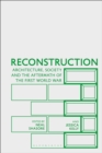 Reconstruction : Architecture, Society and the Aftermath of the First World War - Book