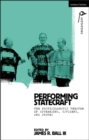 Performing Statecraft : The Postdiplomatic Theatre of Sovereigns, Citizens, and States - Book
