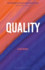 Quality : Keywords in Teacher Education - Book