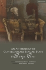 An Anthology of Contemporary Bengali Plays by Bratya Basu - eBook