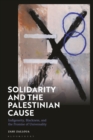 Solidarity and the Palestinian Cause : Indigeneity, Blackness, and the Promise of Universality - eBook
