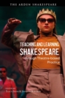 Teaching and Learning Shakespeare through Theatre-based Practice - Book