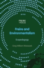 Freire and Environmentalism : Ecopedagogy - eBook