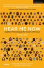 Hear Me Now, Volume Two : Audition Monologues for Actors of Colour - eBook