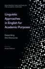 Linguistic Approaches in English for Academic Purposes : Expanding the Discourse - eBook