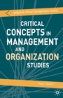 Critical Concepts in Management and Organization Studies : Key Terms and Concepts - eBook