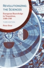 Revolutionizing the Sciences : European Knowledge in Transition, 1500-1700 - eBook
