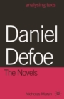 Daniel Defoe: The Novels - Marsh Nicholas Marsh