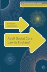 Adult Social Care Law in England - eBook