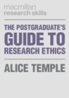 The Postgraduate's Guide to Research Ethics - eBook
