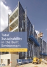 Total Sustainability in the Built Environment - eBook