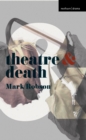 Theatre and Death - eBook