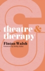Theatre and Therapy - eBook