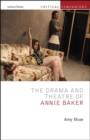 The Drama and Theatre of Annie Baker - eBook