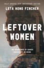 Leftover Women : The Resurgence of Gender Inequality in China, 10th Anniversary Edition - Book