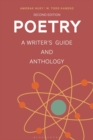 Poetry : A Writer's Guide and Anthology - Book