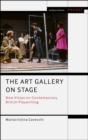 The Art Gallery on Stage : New Vistas on Contemporary British Playwriting - Book