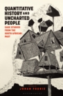 Quantitative History and Uncharted People : Case Studies from the South African Past - eBook