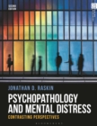 Psychopathology and Mental Distress : Contrasting Perspectives - eBook