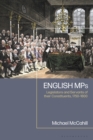 English MPs : Legislators and Servants of their Constituents, 1750-1800 - Book