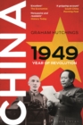 China 1949 : Year of Revolution - Book