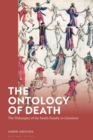 The Ontology of Death : The Philosophy of the Death Penalty in Literature - Book