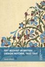 Art Botany in British Design Reform, 1835-1865 - Book