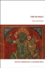 Tibetan Magic : Past and Present - Book