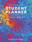 The Bloomsbury Student Planner 2023-2024 : Academic Diary - Book